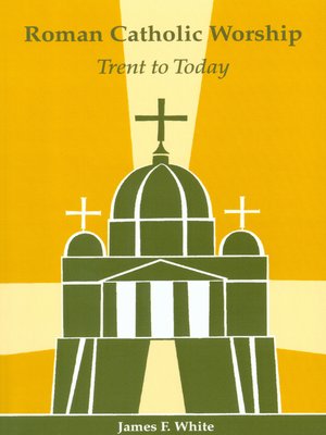 cover image of Roman Catholic Worship
